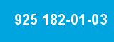 925 182-01-03 925 182-01-03